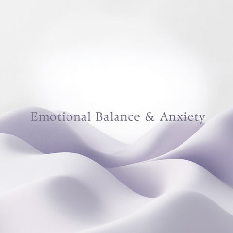 Emotional Balance and Anxiety